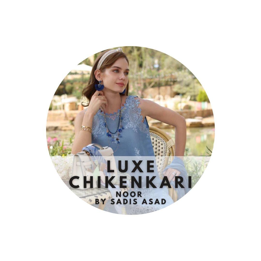 Luxe Chikenkari By Noor